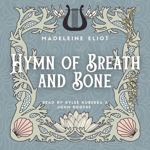 Cover of Hymn of Breath and Bone