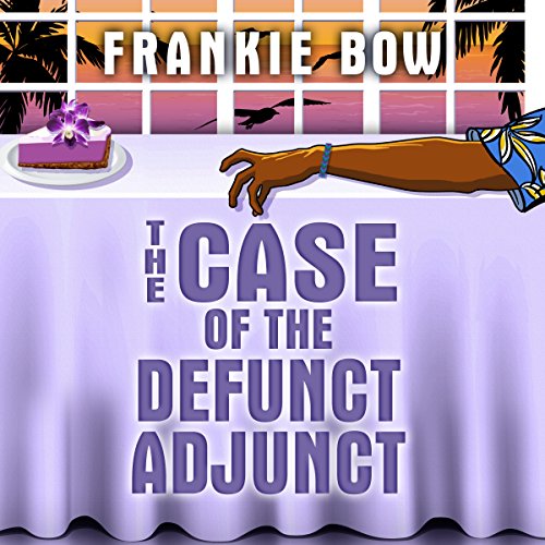 Cover of The Case of the Defunct Adjunct