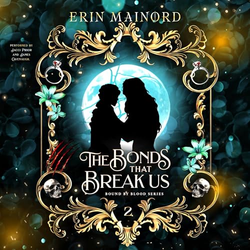 Cover of The Bonds that Break Us