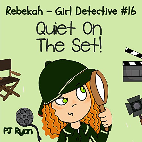 Cover of Rebekah - Girl Detective #16: Quiet On The Set!