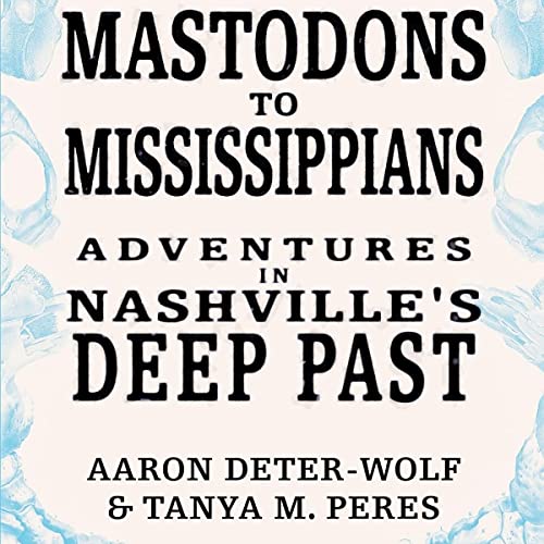 Cover of Mastodons to Mississippians