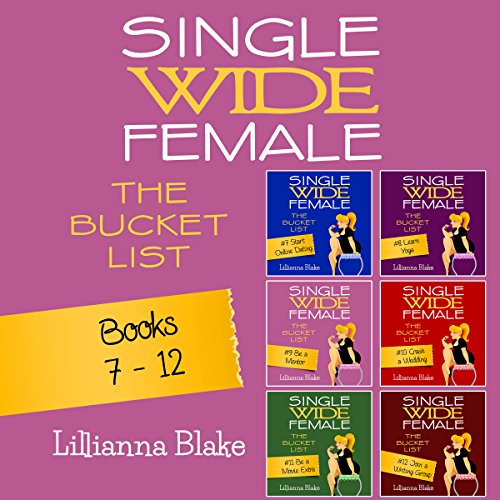 Cover of Single Wide Female: The Bucket List
