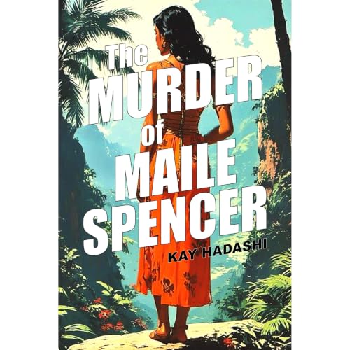 Cover of The Murder of Maile Spencer