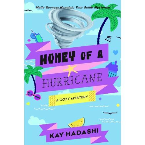 Cover of Honey of a Hurricane