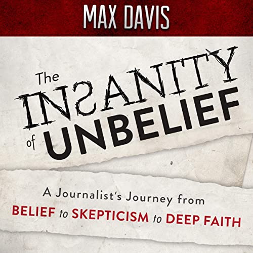 Cover of The Insanity of Unbelief