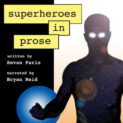 Cover of Superheroes in Prose