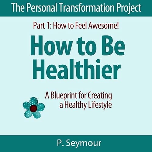 Cover of How to Be Healthier