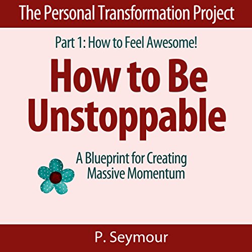 Cover of How to Be Unstoppable
