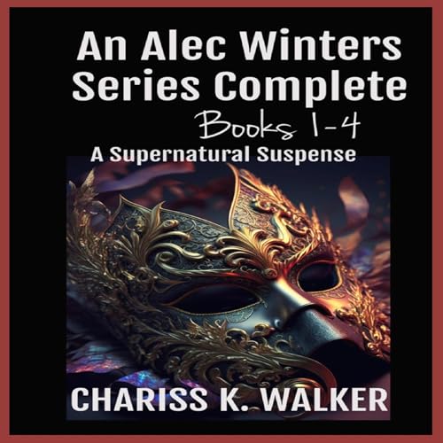 Cover of An Alec Winters Series Complete, Books 1-4