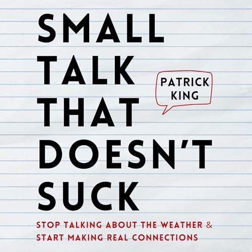 Cover of Small Talk That Doesn't Suck