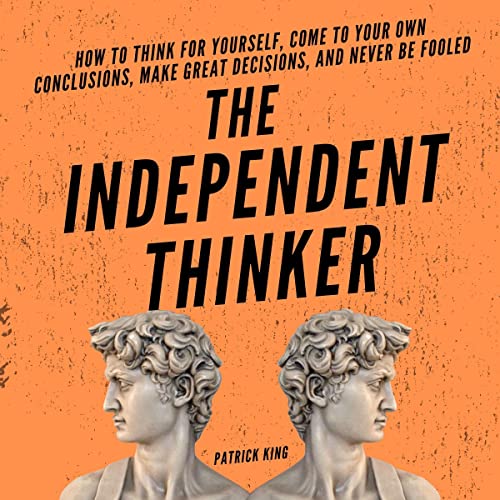 Cover of The Independent Thinker