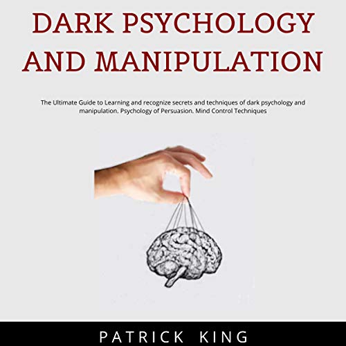 Cover of Dark Psychology and Manipulation