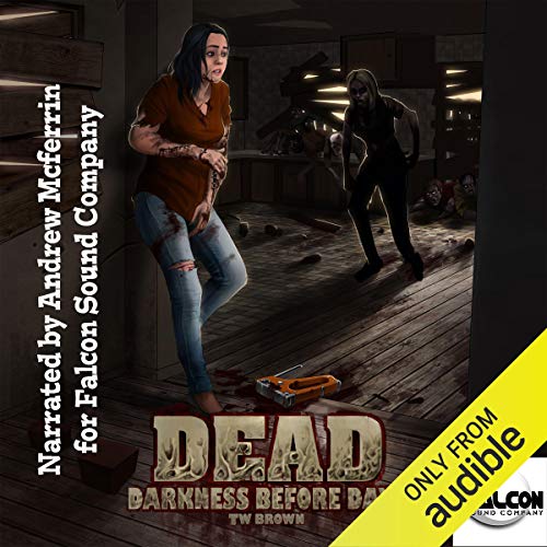 Cover of Dead: Darkness Before Dawn