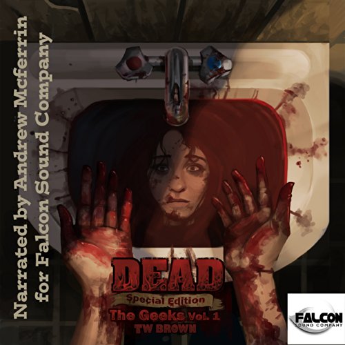 Cover of DEAD: The Geeks (Vol.1)