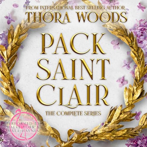 Cover of Pack Saint Clair: The Complete Series