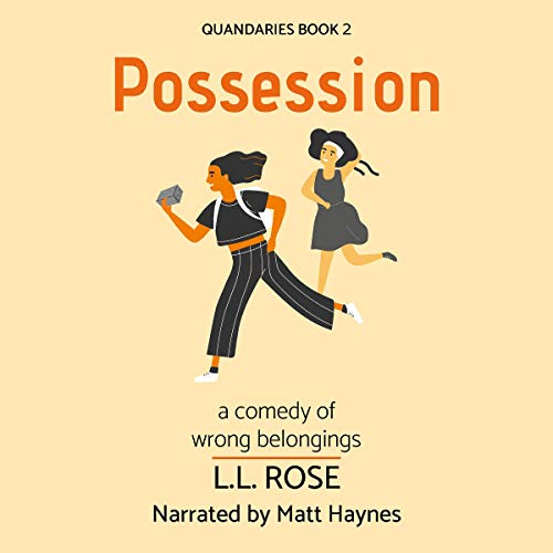 Cover of Possession (A Comedy of Wrong Belongings)