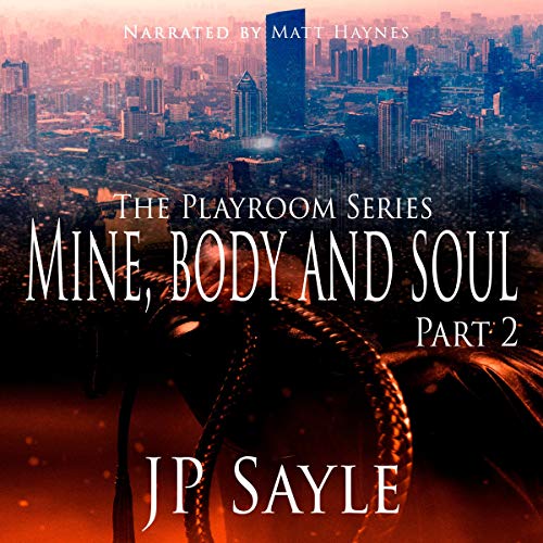 Cover of Mine, Body and Soul: Part 2