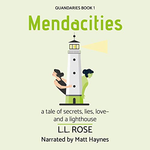Cover of Mendacities: A Tale of Secrets, Lies, Love - and a Lighthouse
