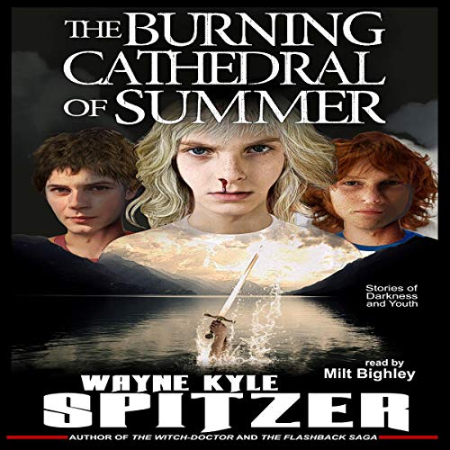 Cover of The Burning Cathedral of Summer