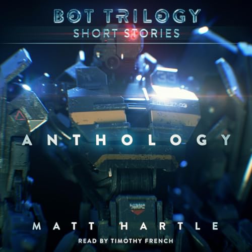 Cover of Short Stories Anthology: Bot Trilogy