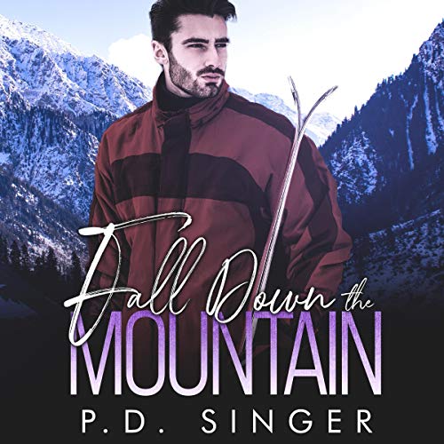 Cover of Fall Down the Mountain (The Mountains)