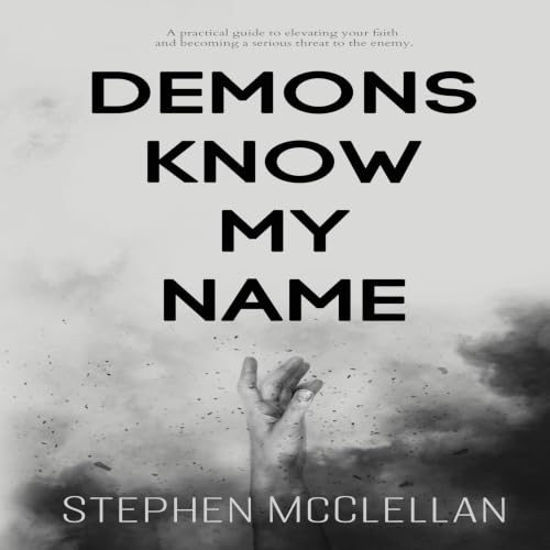 Cover of Demons Know My Name
