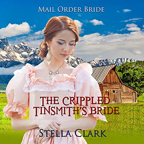 Cover of The Crippled Tinsmith's Bride