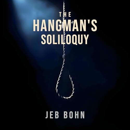 Cover of The Hangman's Soliloquy