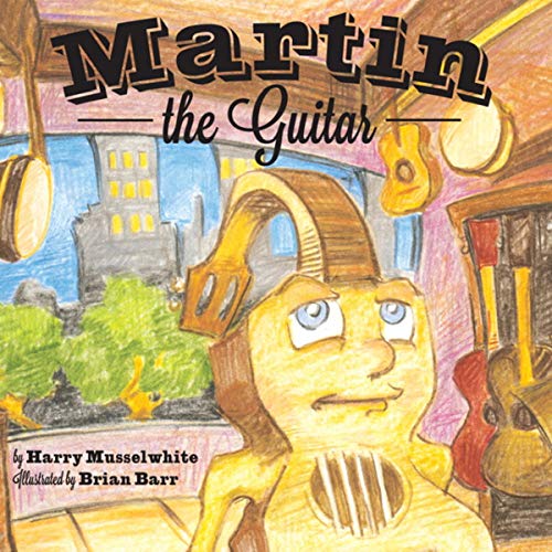 Cover of Martin the Guitar
