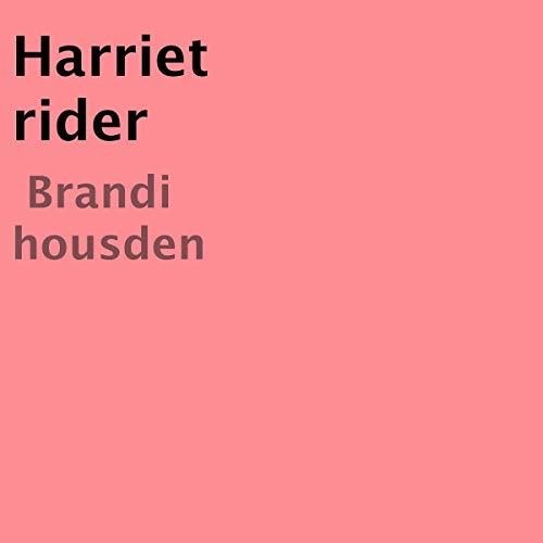 Cover of Harriet Rider