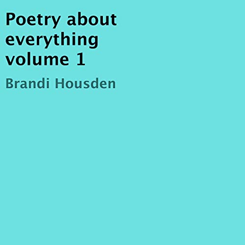 Cover of Poetry About Everything, Volume 1