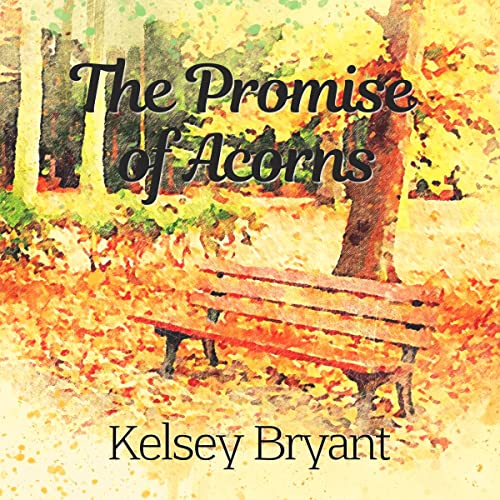 Cover of The Promise of Acorns