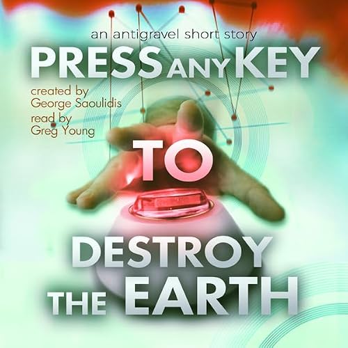 Cover of Press Any Key to Destroy the Earth
