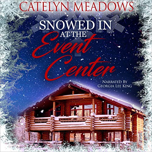 Cover of Snowed in At the Event Center