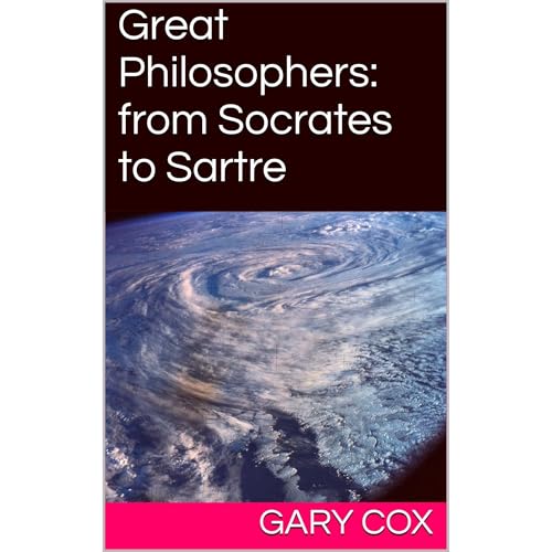 Cover of Great Philosophers: from Socrates to Sartre