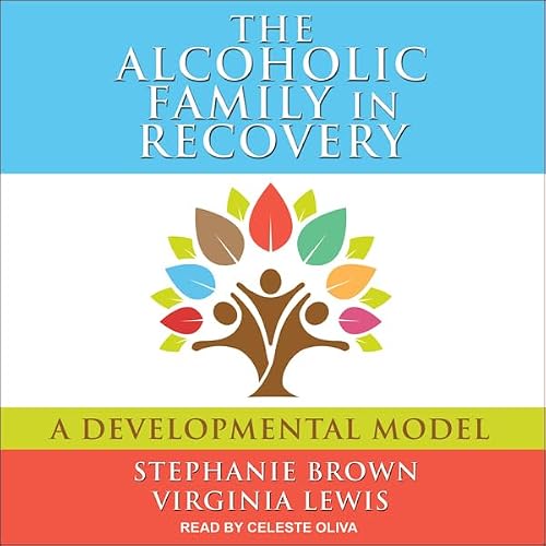 Cover of The Alcoholic Family in Recovery