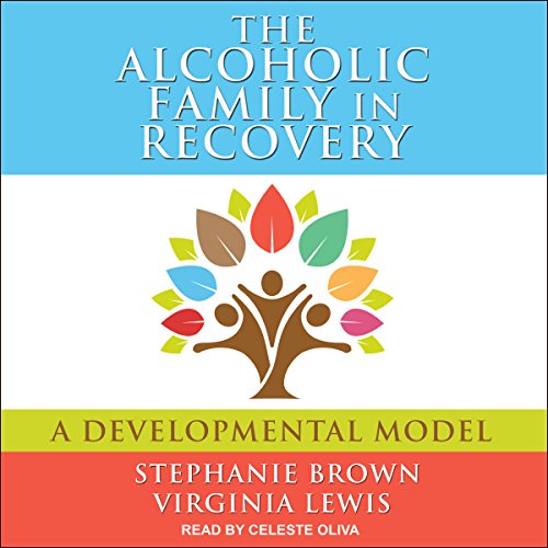 Cover of The Alcoholic Family in Recovery