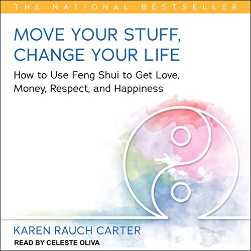 Cover of Move Your Stuff, Change Your Life