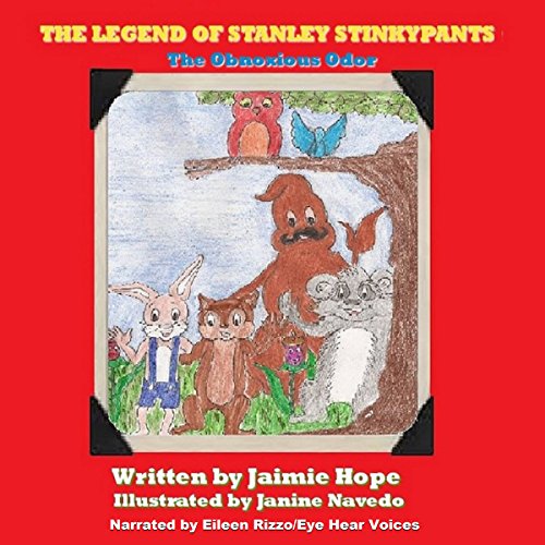 Cover of The Legend of Stanley Stinkypants: The Obnoxious Odor