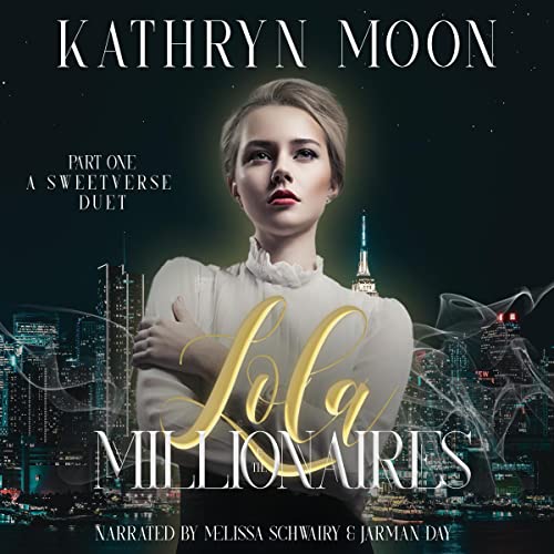 Cover of Lola & the Millionaires