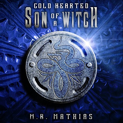 Cover of Cold Hearted Son of a Witch