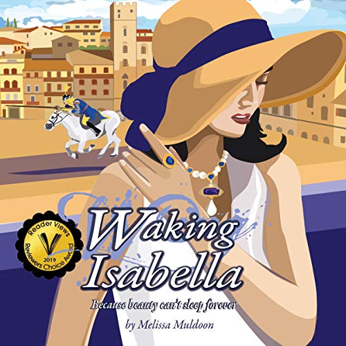 Cover of Waking Isabella: Because Beauty Can’t Sleep Forever