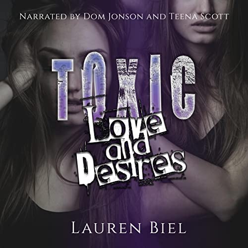 Cover of Toxic Love and Desires