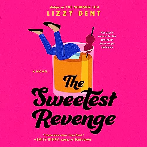 Cover of The Sweetest Revenge