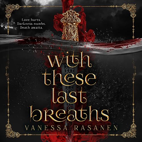 Cover of With These Last Breaths