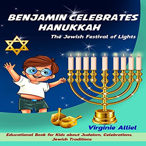 Cover of Benjamin Celebrates Hanukkah: The Jewish Festival of Lights