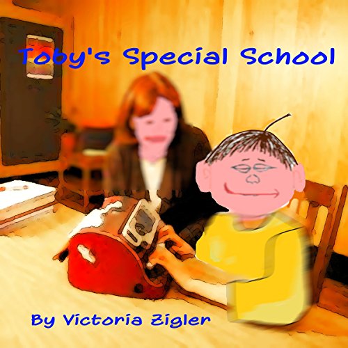 Cover of Toby's Special School: Toby's Tales, Volume 5