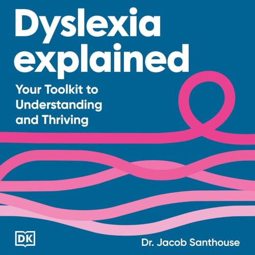 Cover of Dyslexia Explained