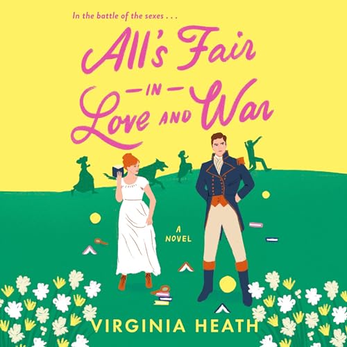 Cover of All's Fair in Love and War