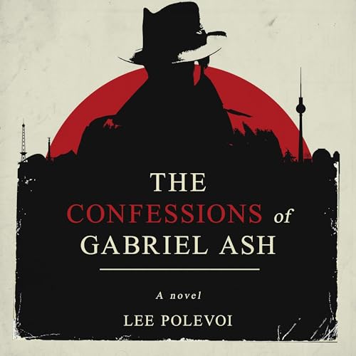 Cover of The Confessions of Gabriel Ash